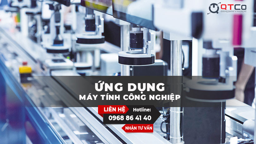 Su dung may tinh cong nghiep khong quat voi ung dung san xuat